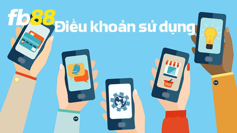 Điều khoản sử dụng được áp dụng trên FB88